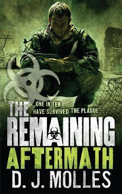 The Remaining: Aftermath By:Molles, D. J. Eur:61,77 Ден1:699
