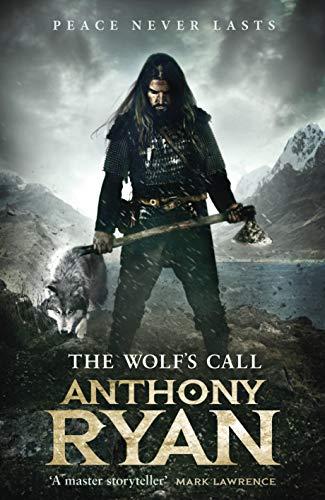 The Wolf's Call : Book One of Raven's Blade By:Ryan, Anthony Eur:17,87 Ден2:799