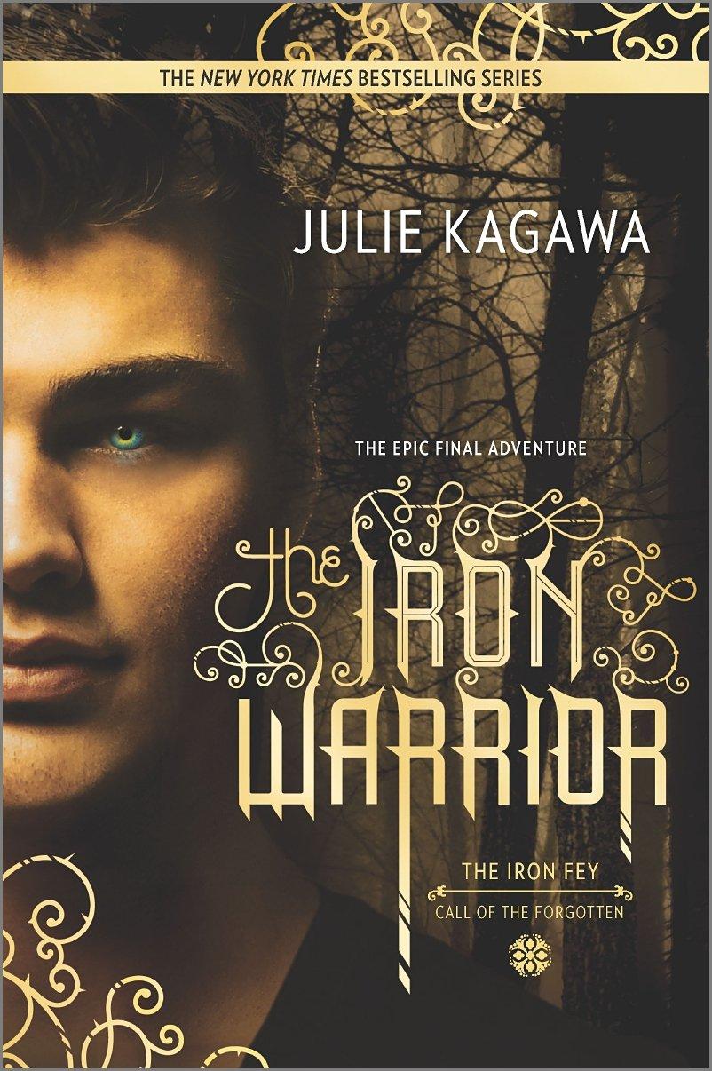 The Iron Warrior By:Kagawa, Julie Eur:17,87 Ден2:599