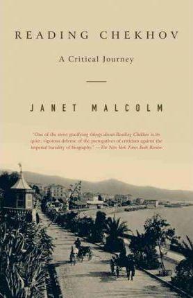 Reading Chekhov: a Critical Journey : A Critical Journey By:Malcolm, Janet Eur:12,99 Ден2:999