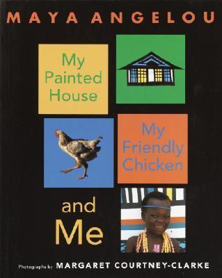 My Painted House, My Friendly Chicken, and Me By:Angelou, Maya Eur:50,39 Ден2:499