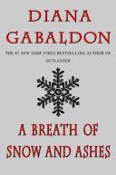 A Breath of Snow and Ashes By:Gabaldon, Diana Eur:16,24 Ден2:1099