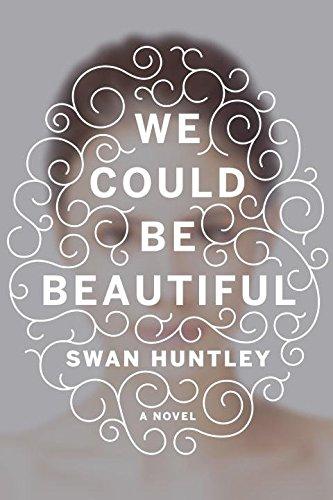 We Could Be Beautiful By:Huntley, Swan Eur:8,11 Ден2:899