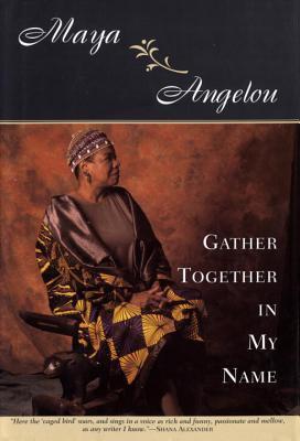 Gather Together in My Name By:Angelon, Maya Eur:32,50 Ден2:1299