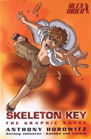 Skeleton Key: The Graphic Novel By:Johnston, Antony Eur:39,01 Ден2:799