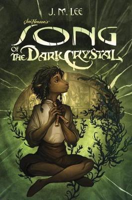 Song of the Dark Crystal #2 By:Lee, J. M. Eur:17,87 Ден2:1099