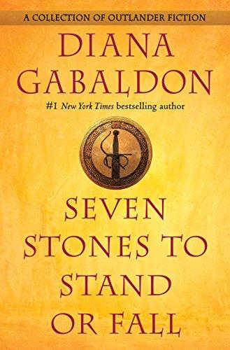 Seven Stones to Stand or Fall : A Collection of Outlander Fiction By:Gabaldon, Diana Eur:11,37 Ден2:1599