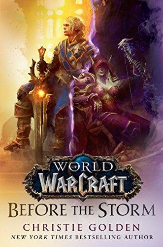 Before the Storm (World of Warcraft) By:Golden, Christie Eur:12,99 Ден2:1099