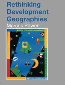 Rethinking Development Geographies By:Power, Marcus Eur:39,01 Ден2:3999