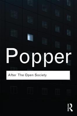 After The Open Society : Selected Social and Political Writings By:Popper, Sir Karl Eur:11,37 Ден2:1199