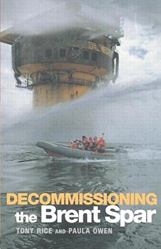 Decommissioning the Brent Spar By:Owen, Paula Eur:81,28 Ден2:6399