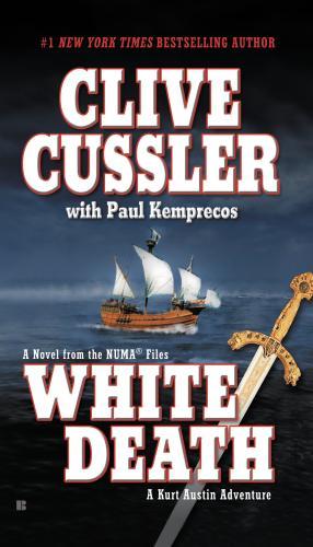 White Death By:Cussler, Clive Eur:11,37 Ден2:599