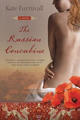 The Russian Concubine By:Furnivall, Kate Eur:17,87 Ден2:899