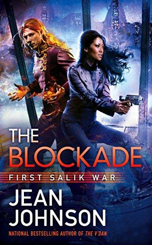 The Blockade : First Salik War By:Johnson, Jean Eur:9,74 Ден2:499