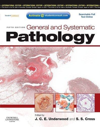 General and Systematic Pathology, International Edition : with STUDENT CONSULT Access By:Underwood, James C. E. Eur:26 Ден2:2599