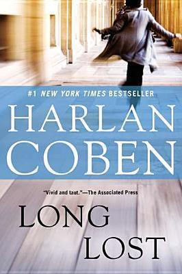Long Lost By:Coben, Harlan Eur:9,74 Ден2:999