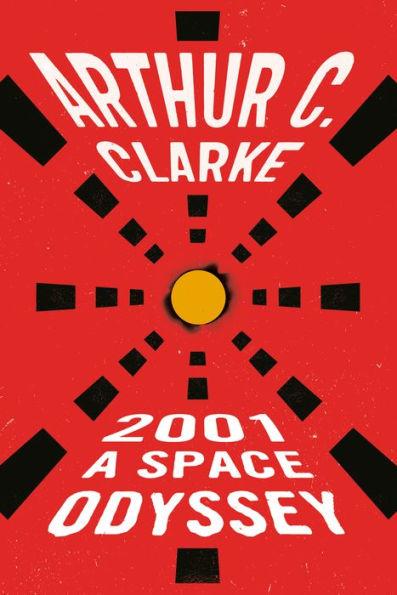 2001: a Space Odyssey By:Clarke, Arthur C. Eur:12,99 Ден1:599