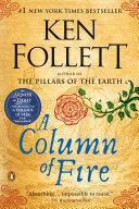 A Column of Fire By:Follett, Ken Eur:21,12 Ден2:1299