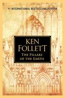 The Pillars of the Earth By:Follett, Ken Eur:11,37 Ден2:2899