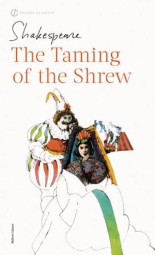 The Taming of the Shrew By:Shakespeare, William Eur:4,86 Ден2:299