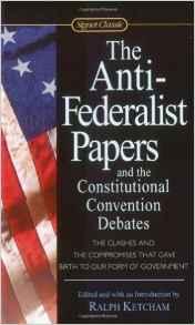 The Anti-Federalist Papers and the Constitutional Convention Debates By:Ketcham, Ralph Eur:3,24 Ден2:299