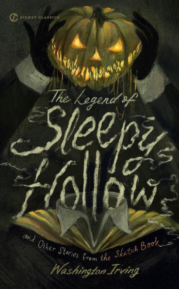 The Legend of Sleepy Hollow and Other Stories From the Sketch Book By:Irving, Washington Eur:3,24 Ден2:499