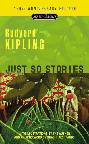 Just So Stories By:Kipling, Rudyard Eur:12,99 Ден2:299