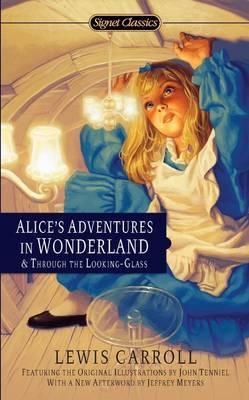 Alice's Adventures in Wonderland and Through the Looking-Glass By:Carroll, Lewis Eur:4,86 Ден2:299