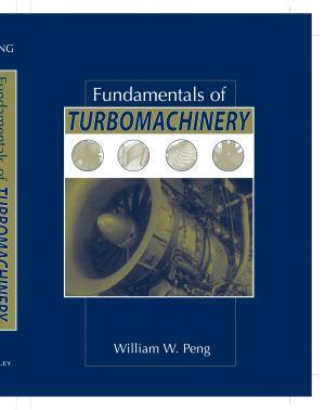 Fundamentals of Turbomachinery By:Peng, William W. Eur:551,20 Ден1:8299