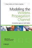 Modelling the Wireless Propagation Channel By:Font?n, Fernando P?rez Eur:22,75 Ден2:8099