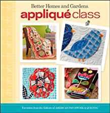Applique Class: Better Homes and Gardens By:Gardens, Better Homes & Eur:21,12 Ден2:1499