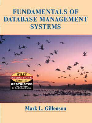Fundamentals of Database Management Systems By:Gillenson, Mark L Eur:126,81 Ден2:2999
