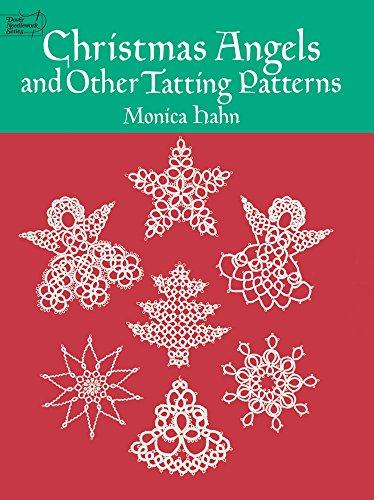 Christmas Angels and other Tatting Patterns By:Hahn, Monica Eur:292,67 Ден1:299