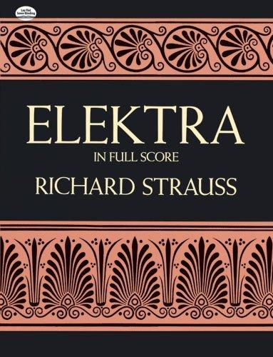 Elektra in Full Score By:Richard, Strauss Eur:47,14 Ден2:1899