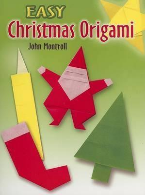 Easy Christmas Origami By:Montroll, John Eur:8,11 Ден2:299