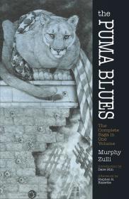 The Puma Blues: The Complete Saga in One Volume By:Murphy, Stephen Eur:39,01 Ден2:1699
