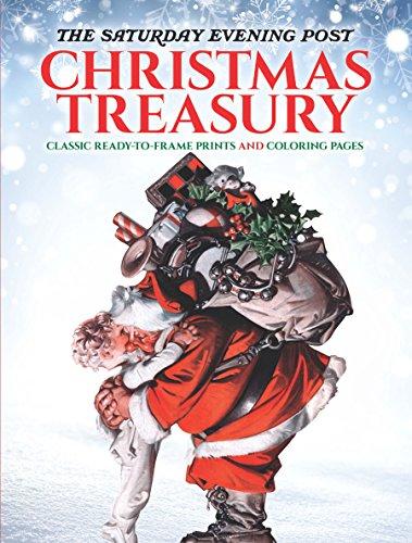 The Saturday Evening Post Christmas Treasury : 30 Classic Ready-to-Frame Prints with Coloring Pages By:Noble, Marty Eur:16,24 Ден2:1099