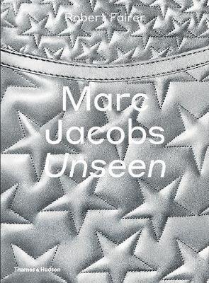 Marc Jacobs: Unseen By:Fairer, Robert Eur:50,39 Ден2:3499