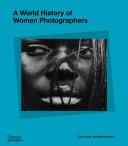 A World History of Women Photographers By:Lebart, Luce Eur:43,89 Ден2:4299