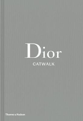 Dior Catwalk : The Complete Collections By:Fury, Alexander Eur:58,52 Ден2:3399