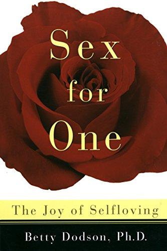 Sex For One By:Dodson, Betty Eur:117,06 Ден2:899