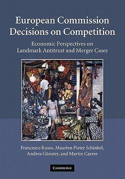 European Commission Decisions on Competition By:Russo, Francesco Eur:8,11 Ден1:3199