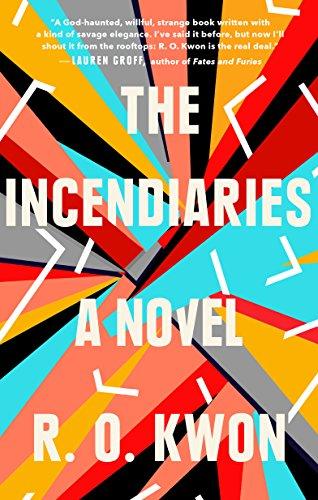 Incendiaries : A Novel By:Kwon, R. O. Eur:19,50 Ден2:699