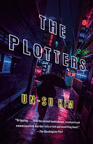 The Plotters By:Kim, Un-su Eur:11,37 Ден2:1299