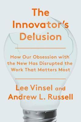 The Innovation Deulsion By:Vinsel, Lee Eur:79,66 Ден2:1599