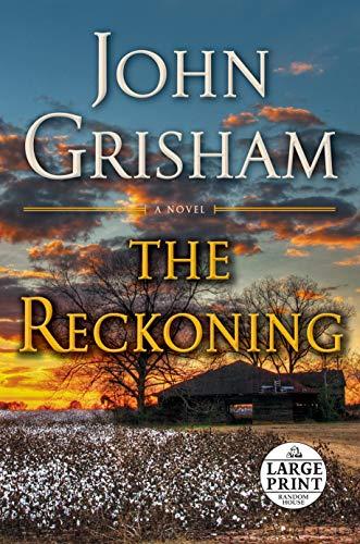 The Reckoning By:Grisham, John Eur:11,37 Ден2:1799