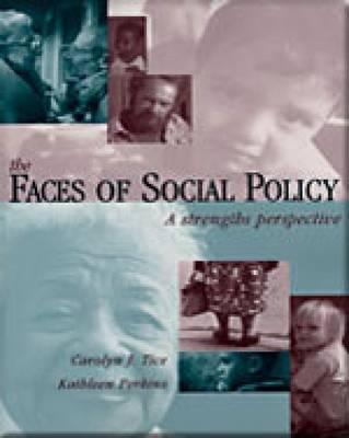 Faces of Social Policy: A Strengths Perspective By:Tice, Carolyn J. Eur:92,67 Ден1:4999