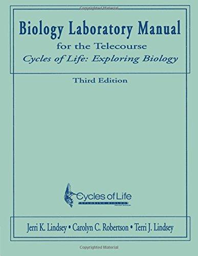 Biology Laboratory Manual for the Telecourse Cycles of Life By:Lindsey, Jerri K. Eur:186,98 Ден1:2999