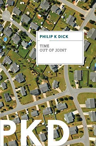 Time Out of Joint By:Dick, Philip K Eur:29,25 Ден2:1099