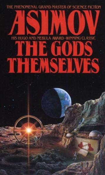 The Gods Themselves By:Asimov, Isaac Eur:11,37 Ден2:599